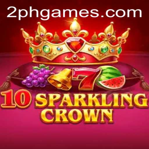 Dive into the Realm of 10SparklingCrown: A New 2PH Game Sensation