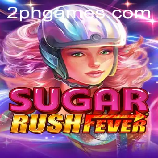 Unveiling SugarRushFever: A Sweet Adventure in the World of 2PH Games
