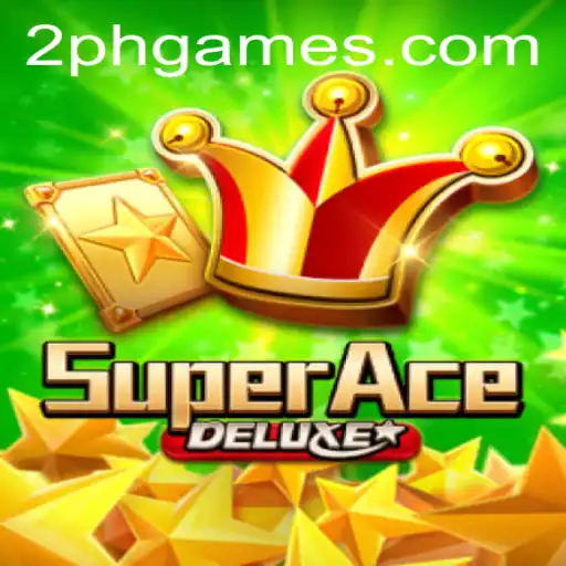 Exploring SuperAceDeluxe: A Deep Dive into the Exciting World of 2PH Gaming